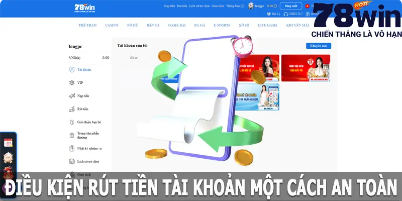 Điều kiện rút tiền 78win một cách an toàn