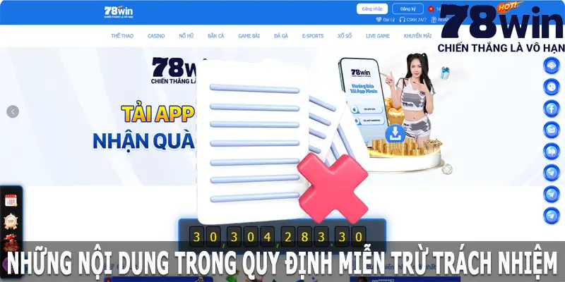 Những nội dung trong quy định miễn trừ trách nhiệm tại 78win