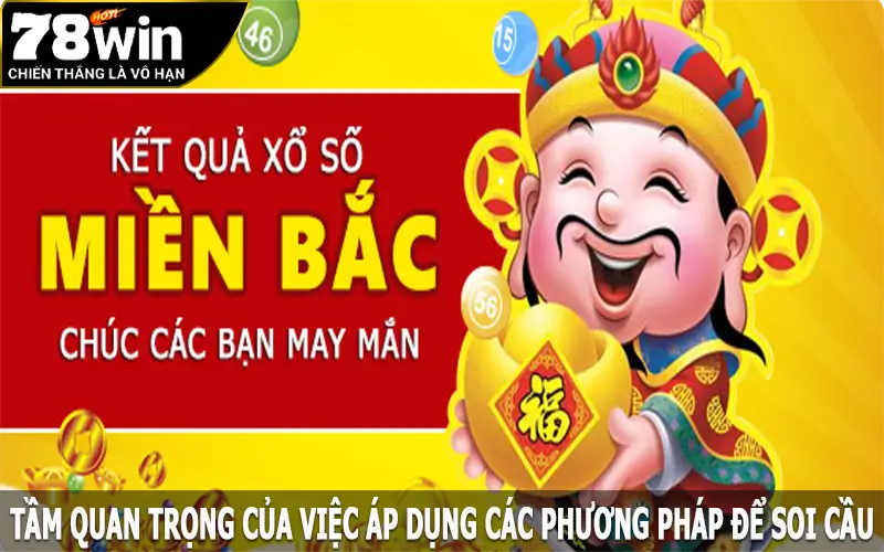 Tầm quan trọng của việc áp dụng các phương pháp để soi cầu