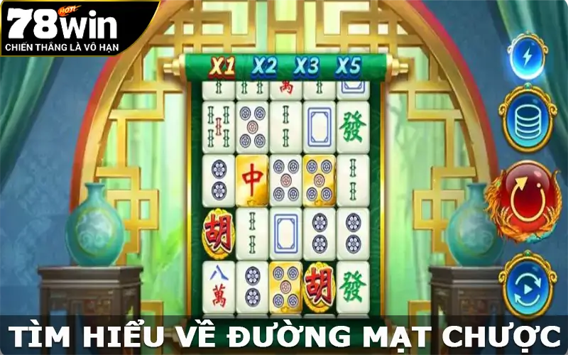 Tìm hiểu về Đường Mạt Chược