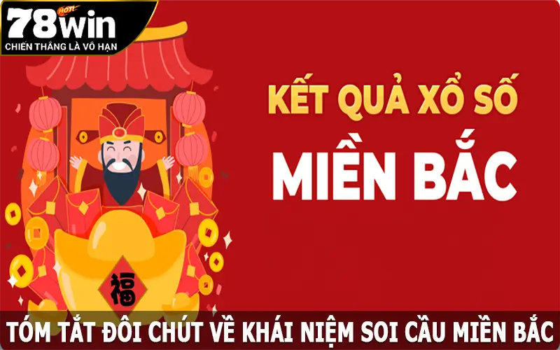 Tóm tắt đôi chút về khái niệm soi cầu miền Bắc